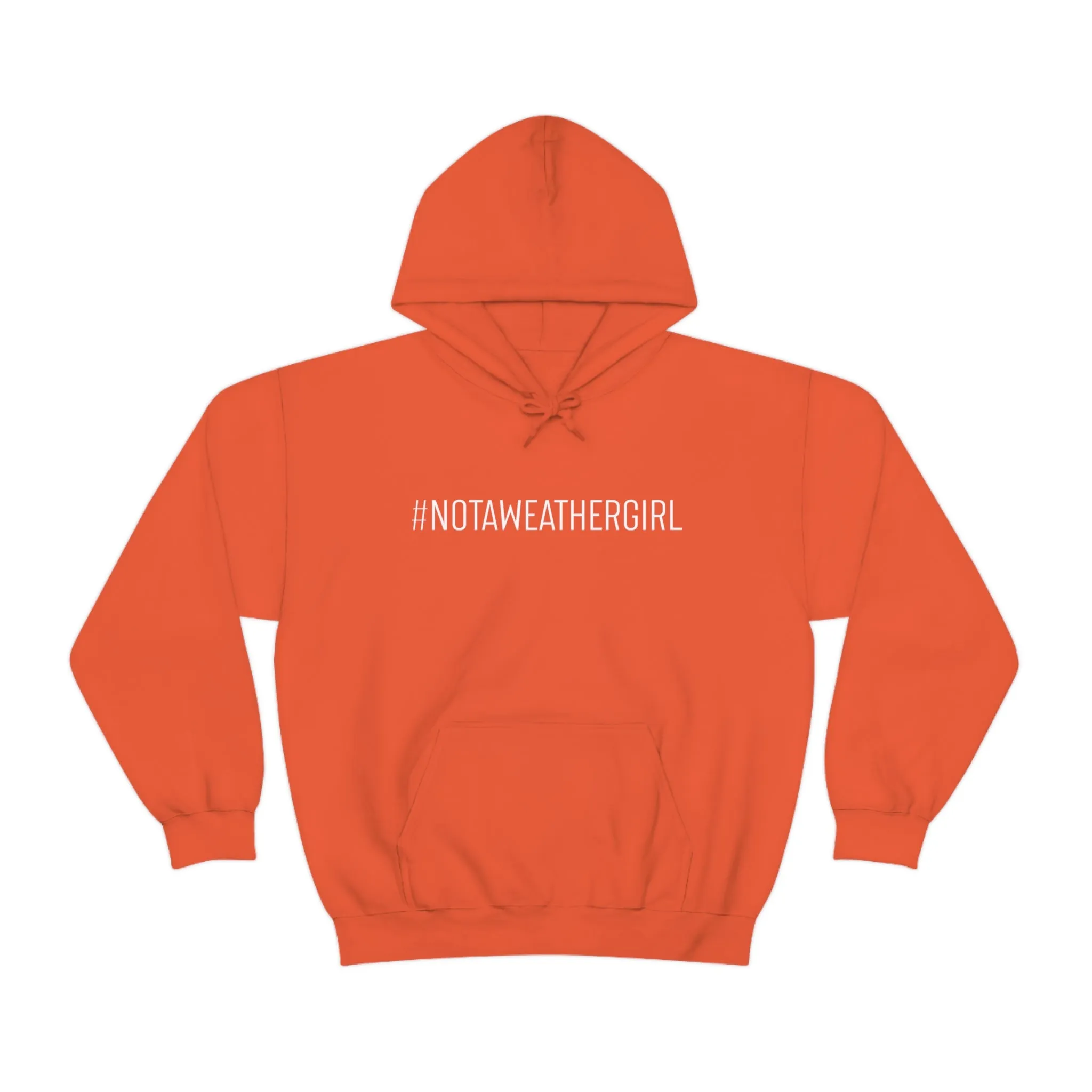 #notawxgirl Hoodie